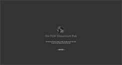 Desktop Screenshot of foxshowroompub.com